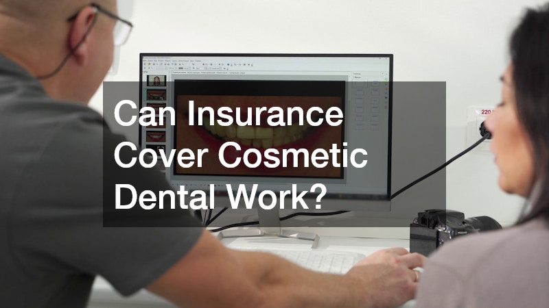 Can Insurance Cover Cosmetic Dental Work?